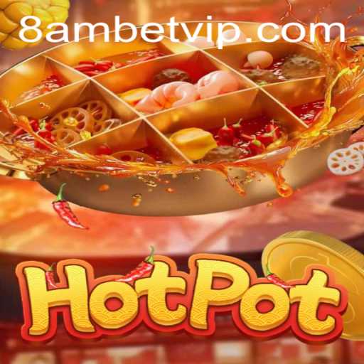 Hotpot: A New Gaming Sensation with 8amBet